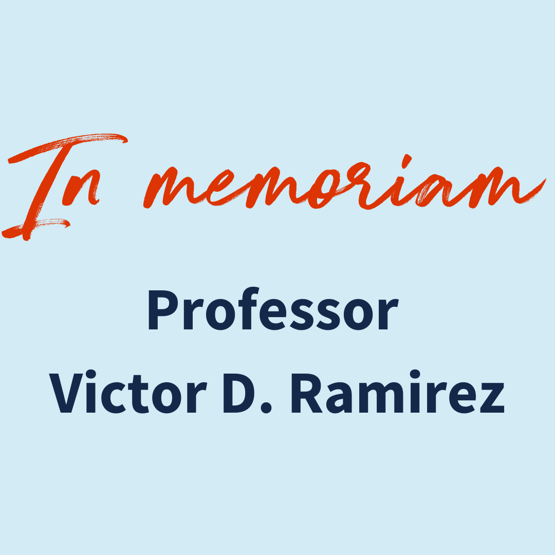 Text on image says "In Memoriam: Professor Victor D. Ramirez"