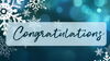 graphic with snowflakes and the word Congratulations